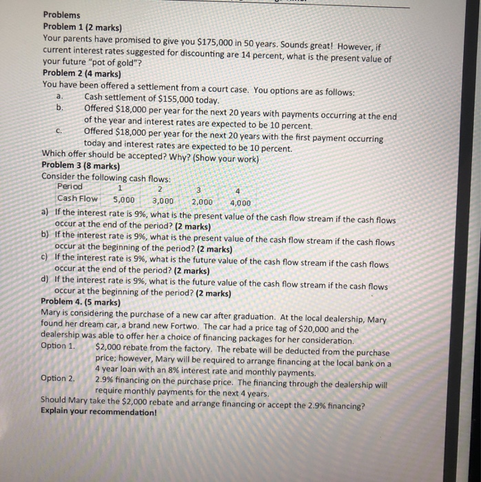  a. b. c. 2 Problems Problem 1 (2 marks) Your parents