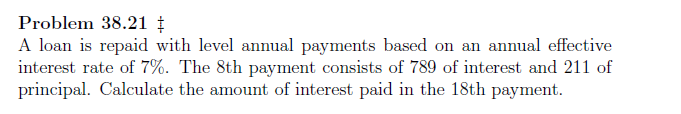 answer the question on (14) Problem 38.21 1 A loan is repaid
