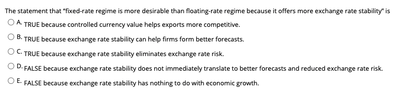 pure float exchange rate regime, which goal(s) is a country most able