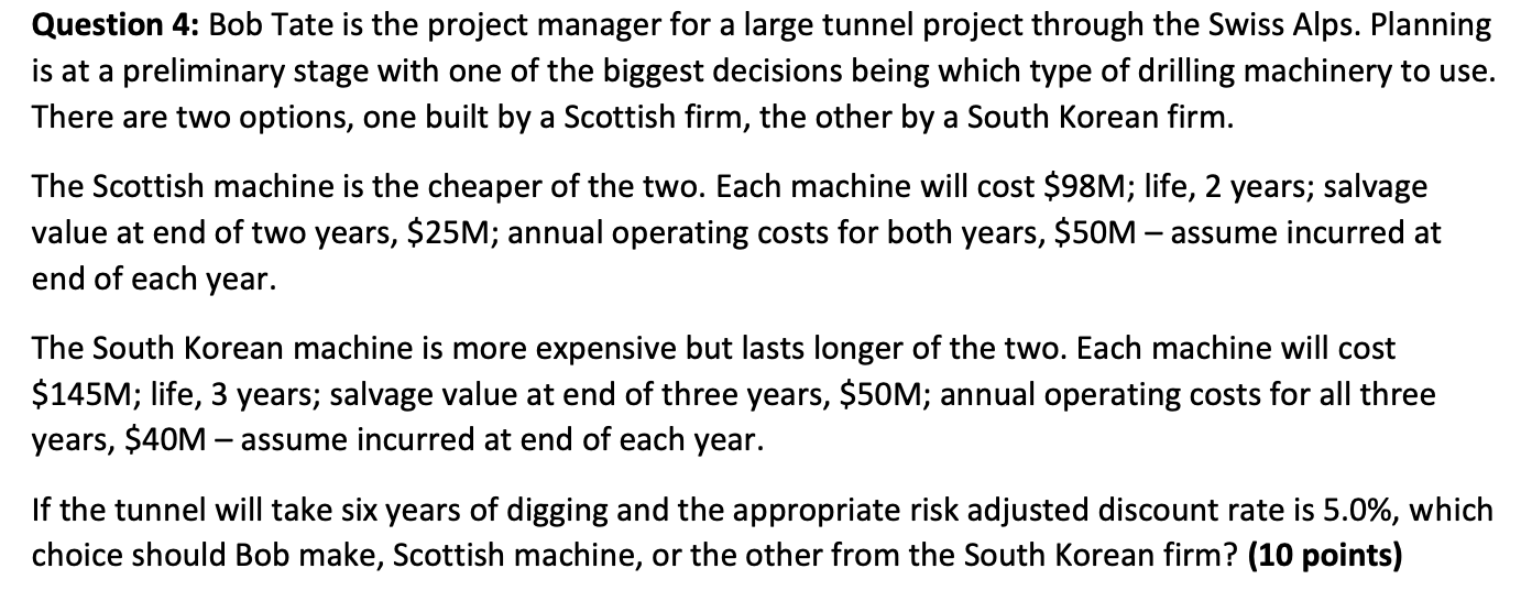 Please solve using Excel Question 4: Bob Tate is the project manager