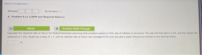  Back to Assignment Attempts Do No Harm/1 6. Problem 8.11 (CAPM