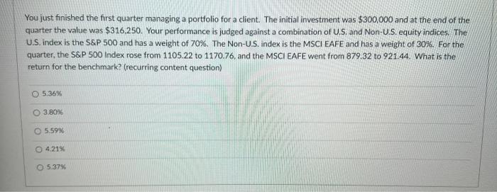 NEED ANSWER FAST PLEASE You just finished the first quarter managing a
