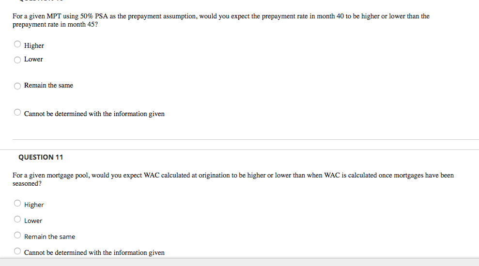  For a given MPT using 50% PSA as the prepayment assumption,