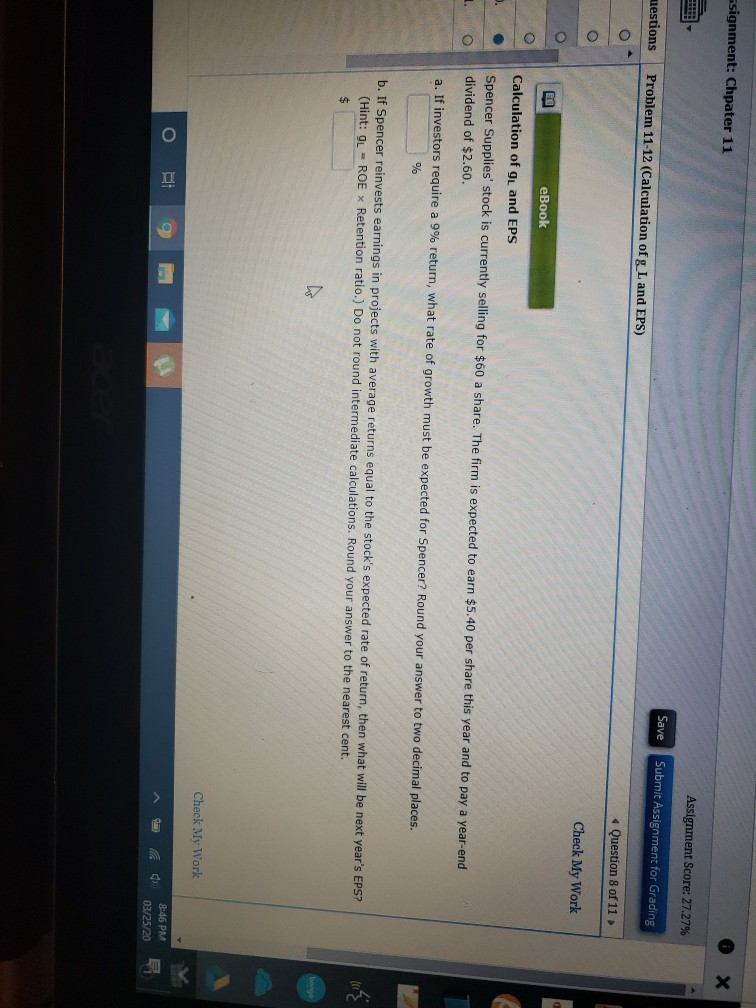  ssignment: Chpater 11 0 X Assignment Score: 27.27% Save muestions Problem