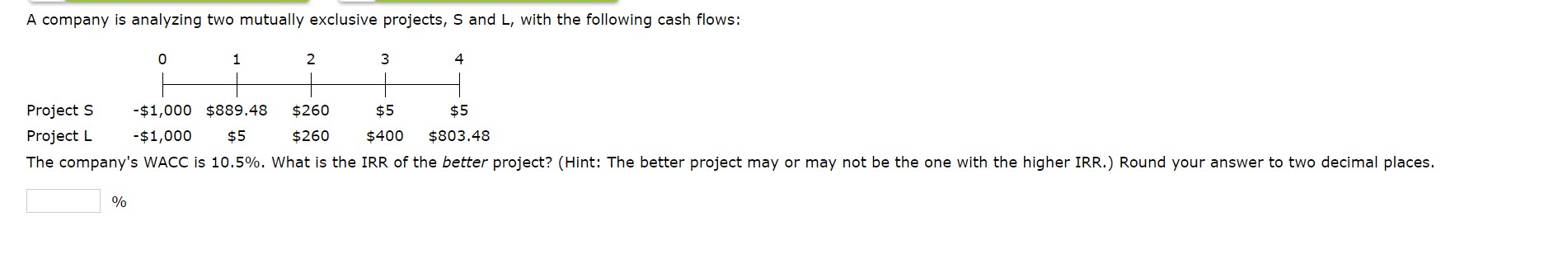 L, with the following cash flows: %