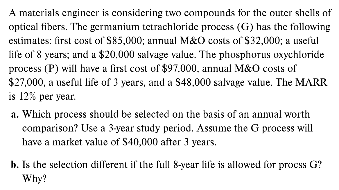 a materials engineer is considering two compounds for the outer shells of