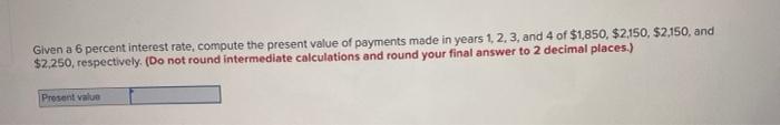 value of deposits made in years 1, 2, 3, and 4 of