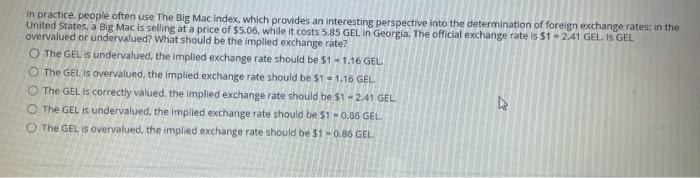  in practice, people often use The Big Mac index, which provides