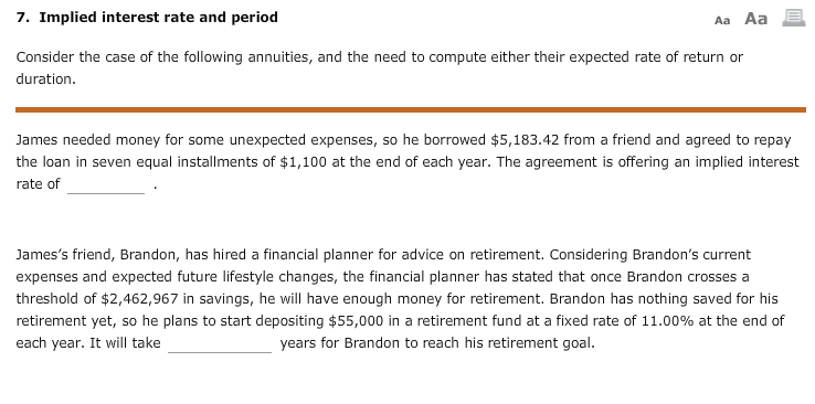  7. Implied interest rate and period Aa Aa Consider the case