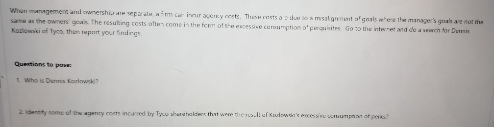 I need help for this question please When management and ownership