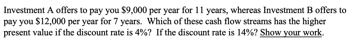 I need help solving this problem, please show your work, Thank you!