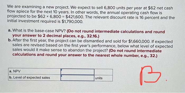 powder ready to market. If the firm goes directly to the market