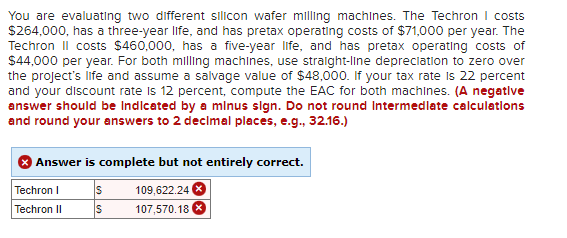 Please explain You are evaluating two different silicon wafer milling machines.