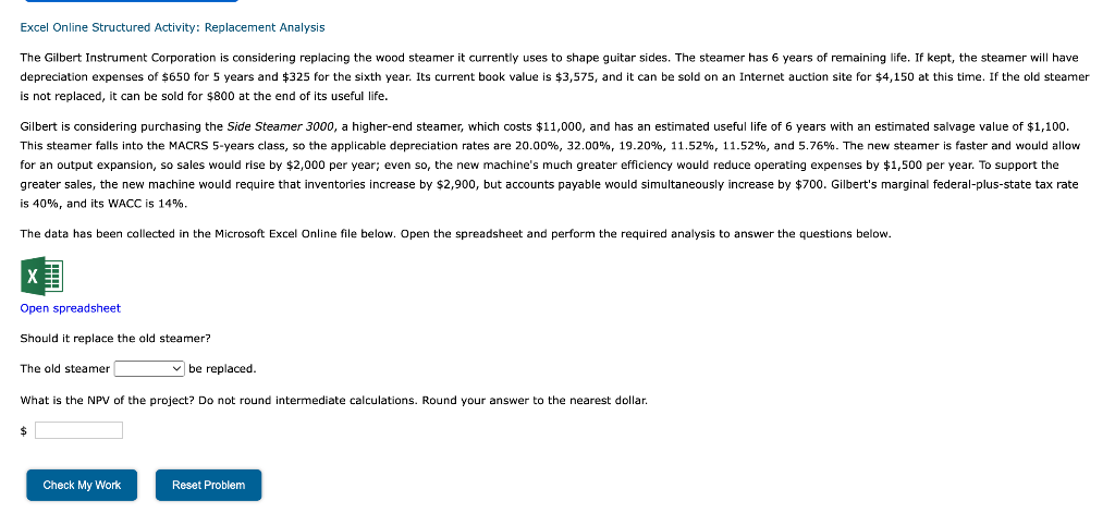  Excel Online Structured Activity: Replacement Analysis The Gilbert Instrument Corporation is