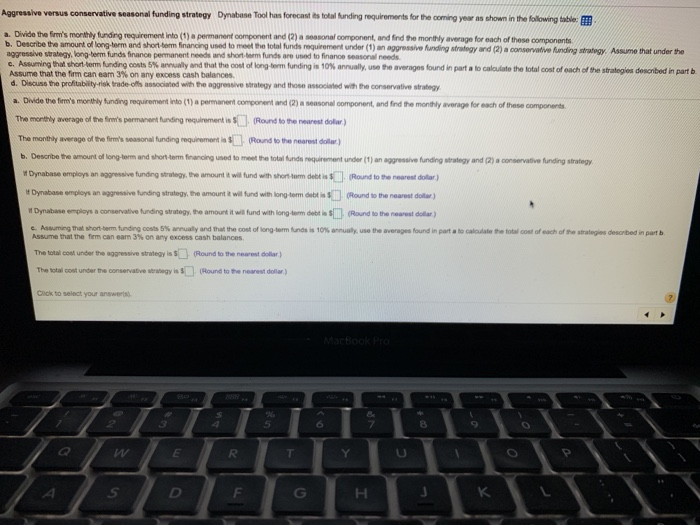  please answer each part and ill give positive feedback! t Aggressive