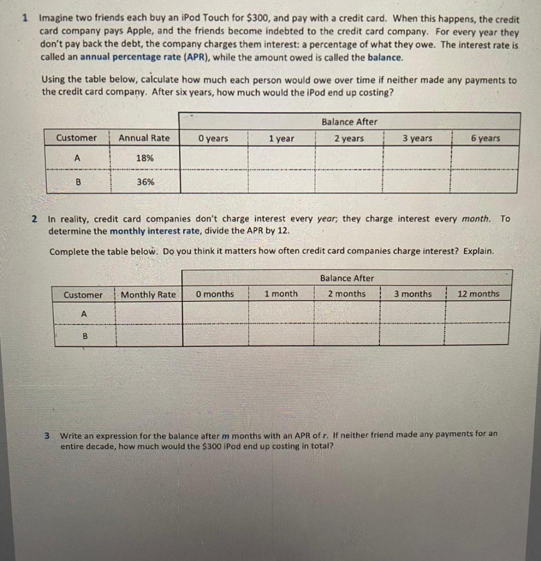nothing. Instead, credit card companies typically charge a minimum monthly payment; if