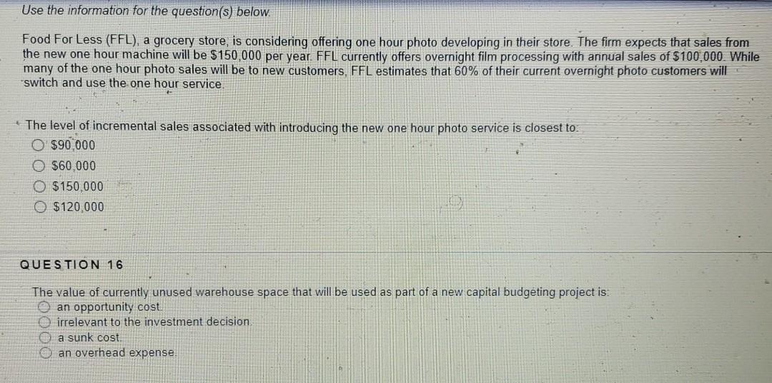 for the question(s) below. Food For Less (FFL), a grocery store, is