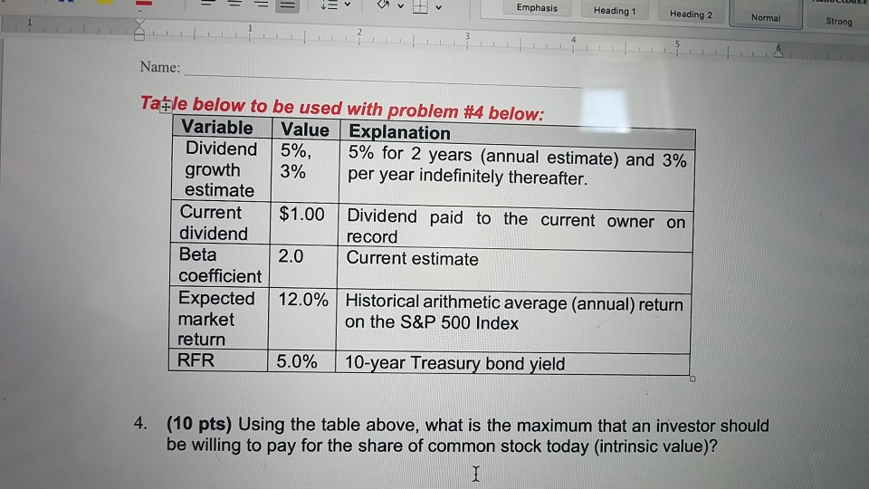Emphasis Heading 1 Heading 2 Normal Strong Name: Ta le below