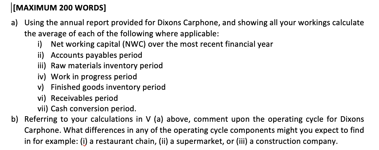 can you answer this please? with an explanation [MAXIMUM 200 WORDS] a)