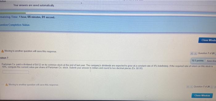  Your anivers are saved automatically maining Time: 1 hou, 05 minutes,