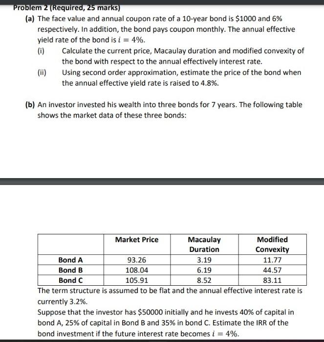  Only Question B is required!!!!!! Thank you! (a) The face value