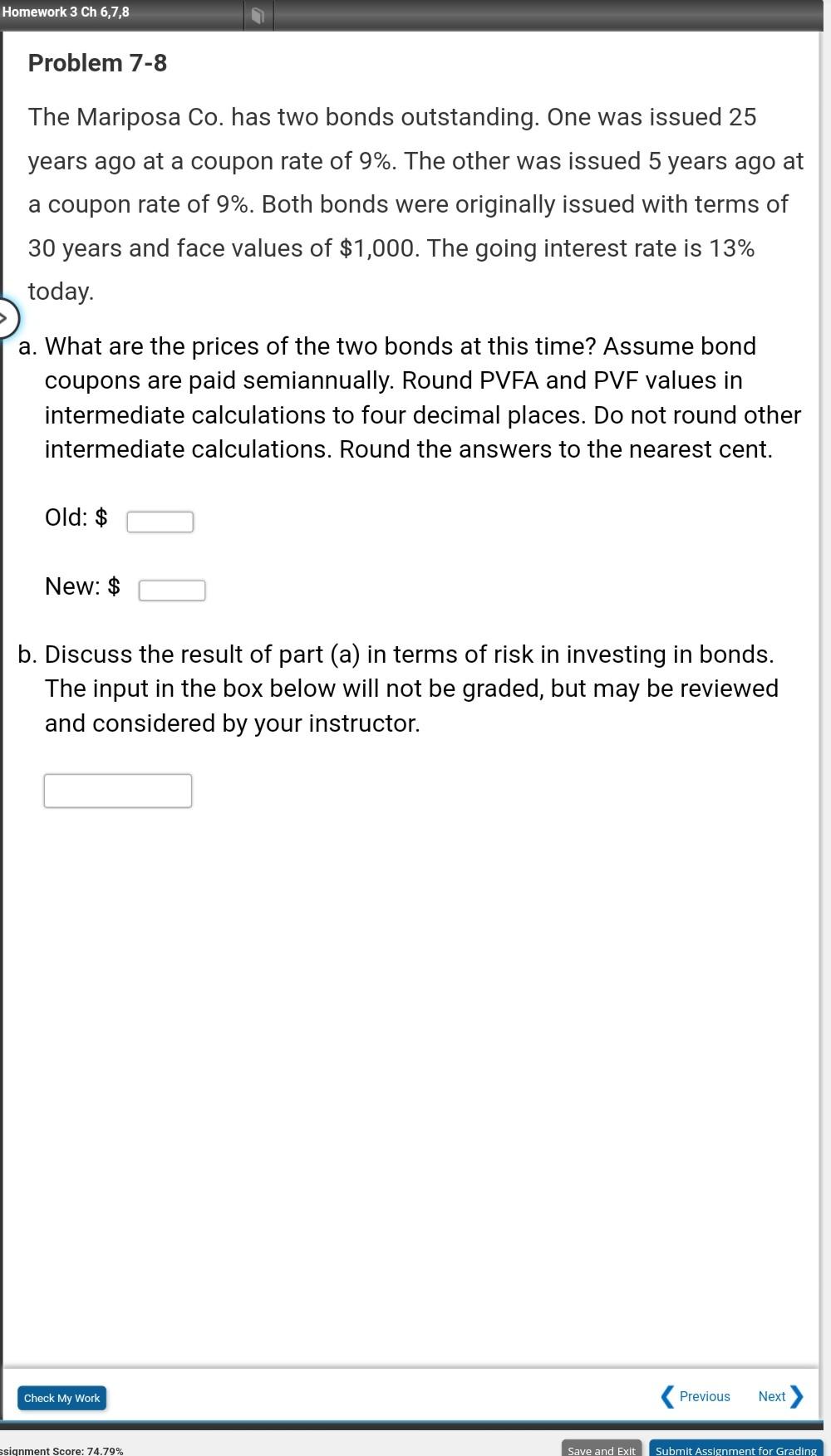 Homework 3 Ch 6,7,8 Problem 7-8 The Mariposa Co. has two
