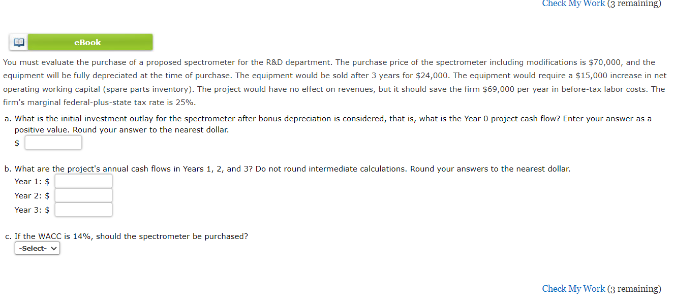  Check My Work (3 remaining) EE eBook You must evaluate the