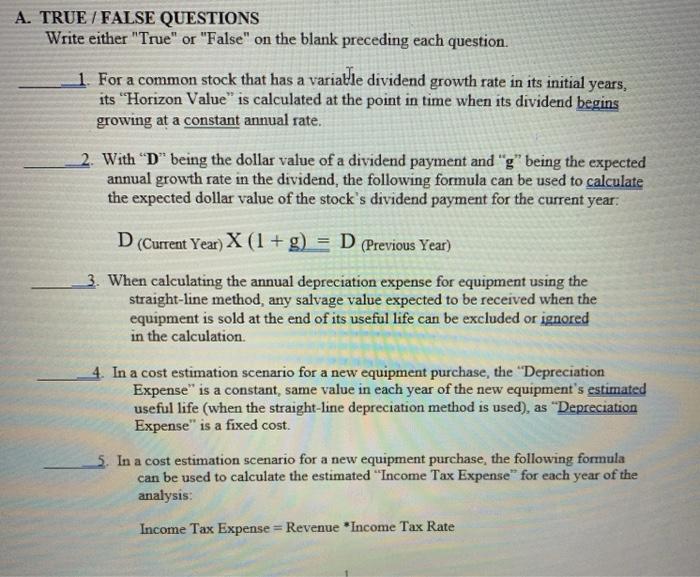  A. TRUE / FALSE QUESTIONS Write either "True" or "False" on