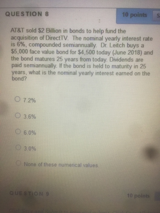  QUESTION 8 10 points S AT&T sold $2 Billion in bonds