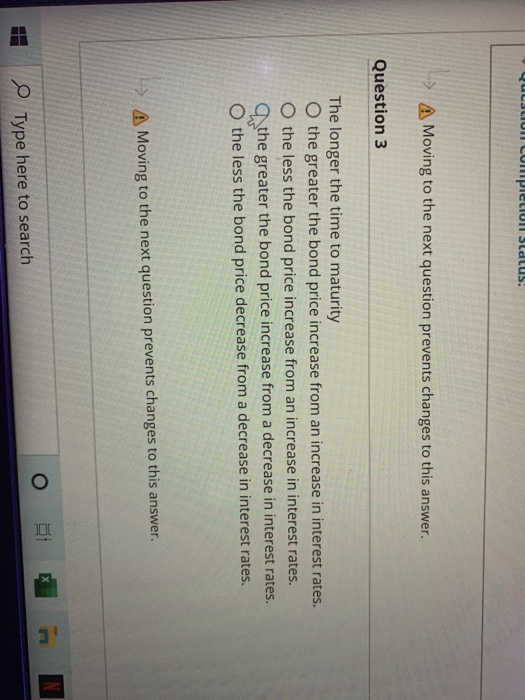 answer. Question 2 Valuation of financial assets including bonds requires knowledge of