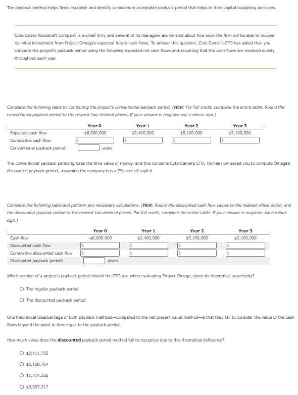 The payback method helps firms establish and identify a maximum acceptable