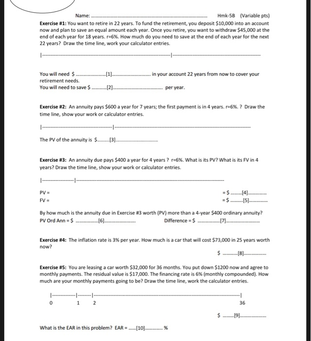 Name: Hmk-58 (Variable pts) Exercise #1 : You want to retire