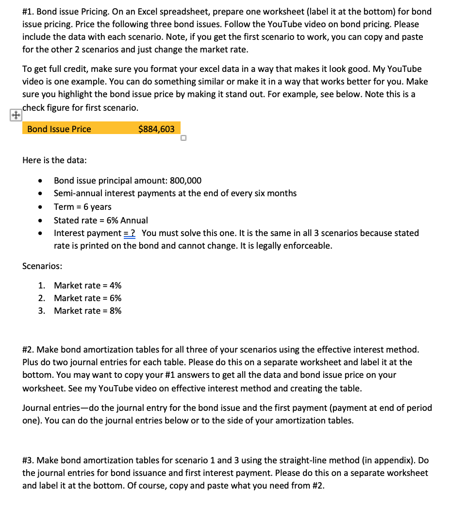  #1. Bond issue Pricing. On an Excel spreadsheet, prepare one worksheet