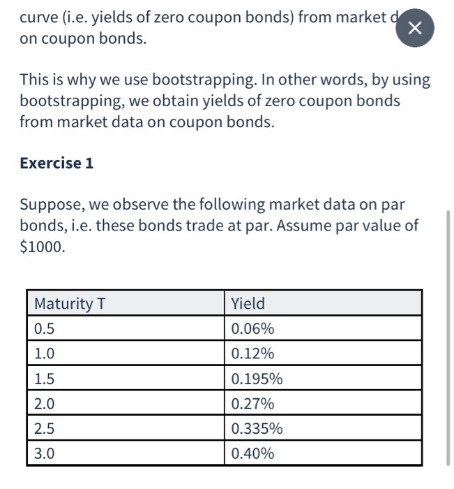 (paid semi-annually) with maturity in three years. Assume par value of $1000.