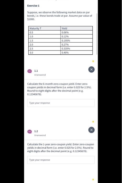 2.1 Unanswered Open 2.1 Unanswered Calculate the price of the coupon bond.