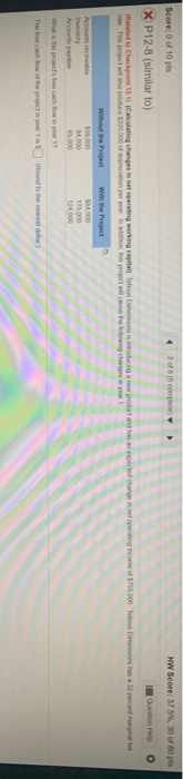  please show the steps with the formals HW Score: 37. 30