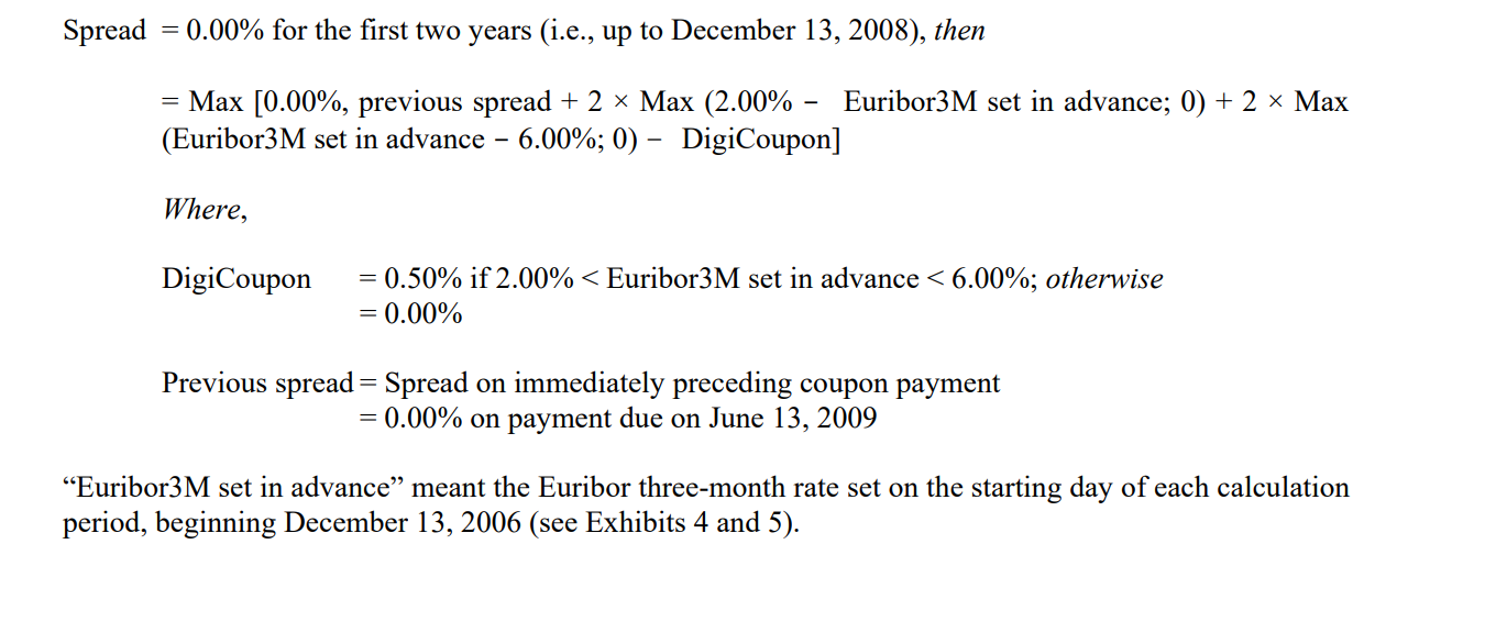Explain the spread. pread =0.00% for the first two years (i.e., up