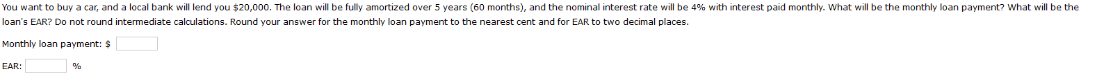  loan's EAR? Do not round intermediate calculations. Round your answer for