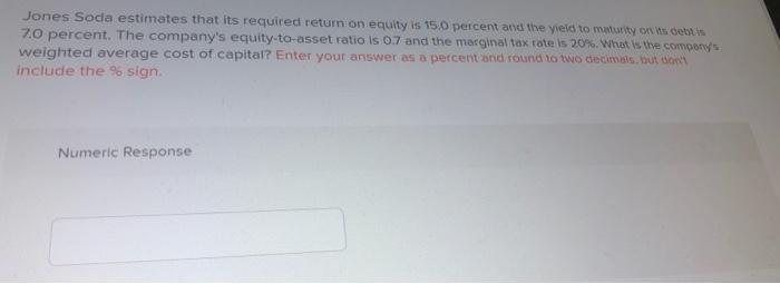 percent and the yield to maturity or its debitis 70 percent. The