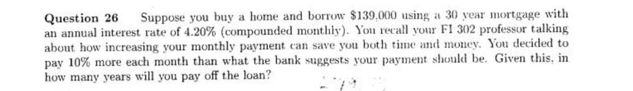 PLEASE SHOW ALL WORK AND FORMULAS, DON'T USE EXCEL. IF YOU USE