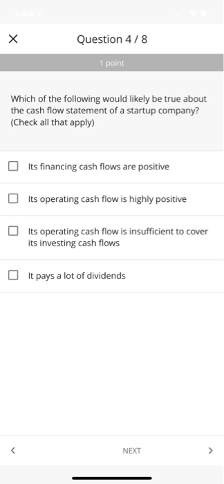 that apply) Selling some products for cash Buying a machine on credit