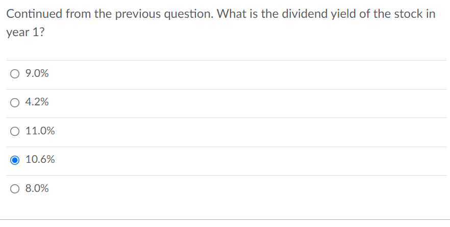 the stock in year 1 ? \9.0 \4.2 \11.0 \10.6 \8.0 Continued