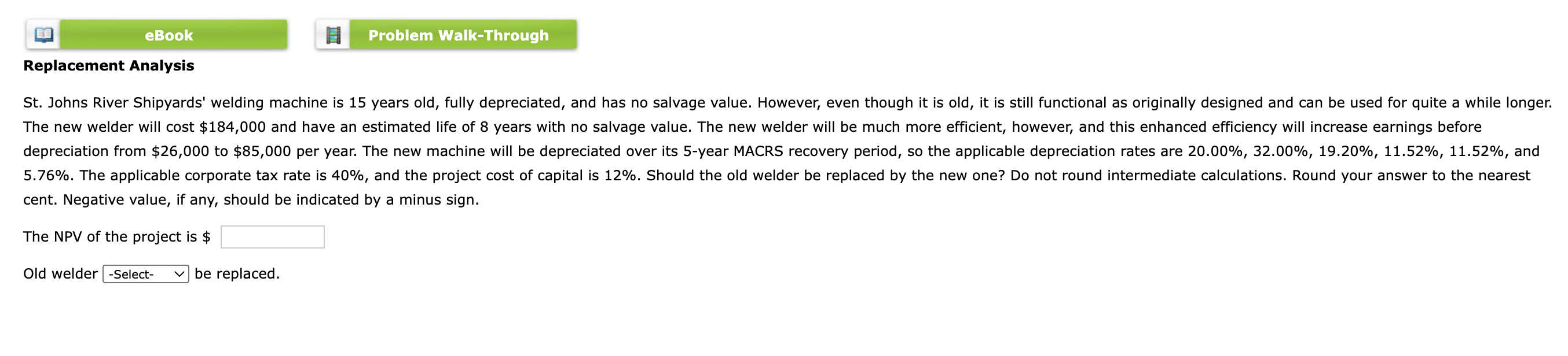  eBook Problem Walk-Through Replacement Analysis St. Johns River Shipyards' welding machine