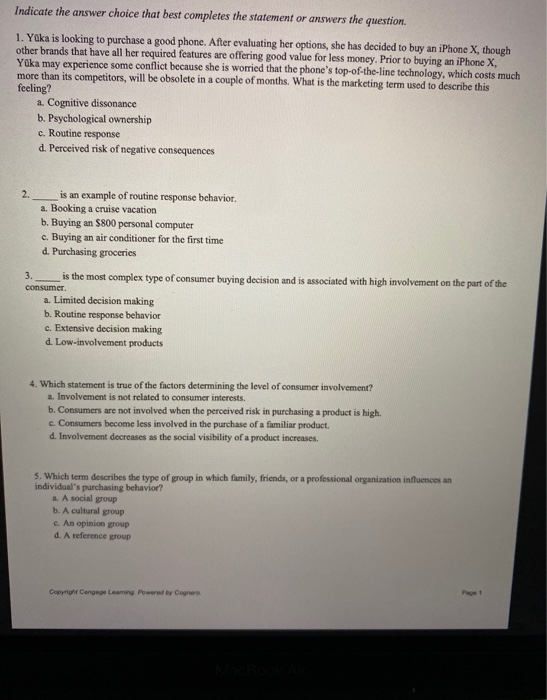  Indicate the answer choice that best completes the statement or answers