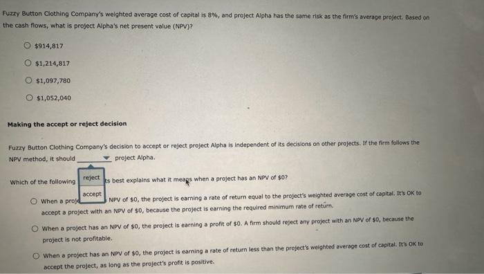 method The net present value (NPV) rule is considered one of the
