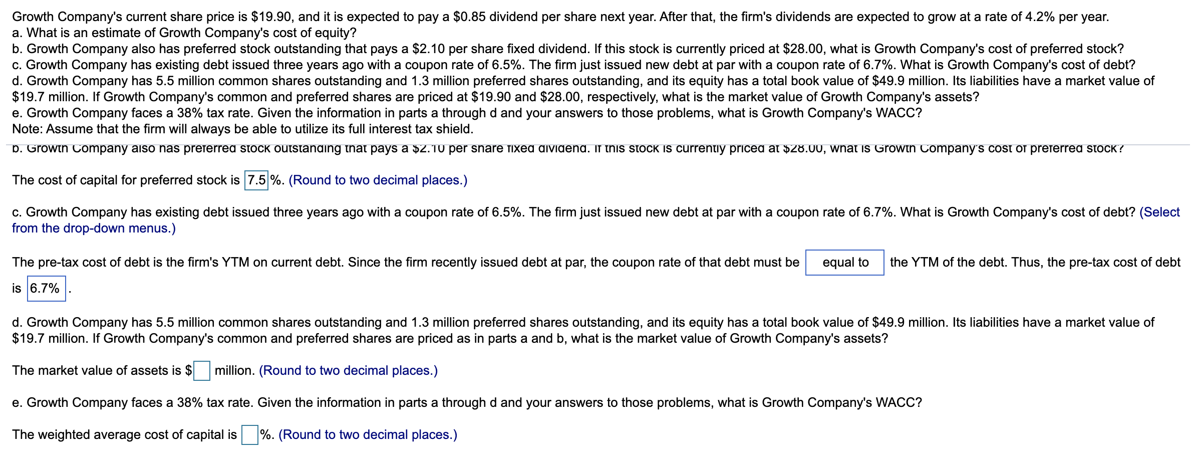 Please help my answer d and e. Thank you so much! Growth