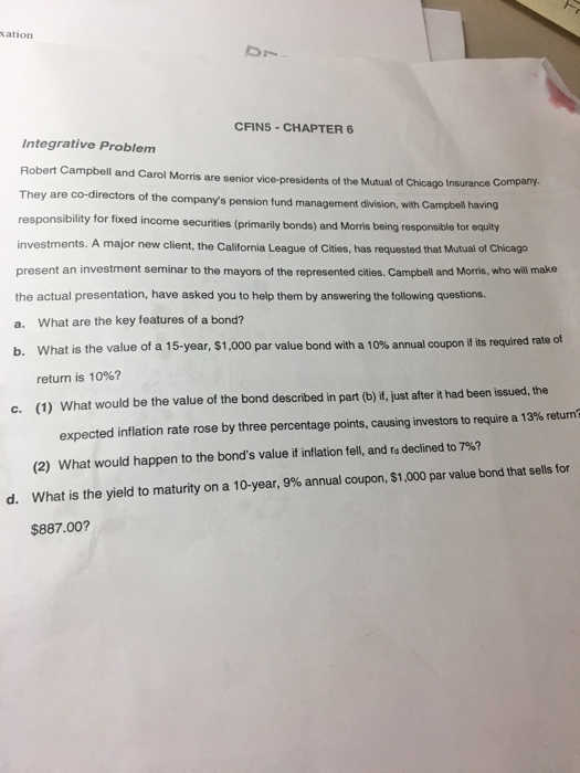  xation CFIN5 - CHAPTER 6 Integrative Problem Robert Campbell and Carol