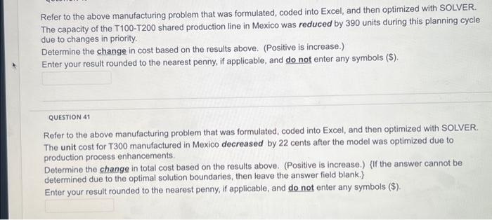  Refer to the above manufacturing problem that was formulated, coded into