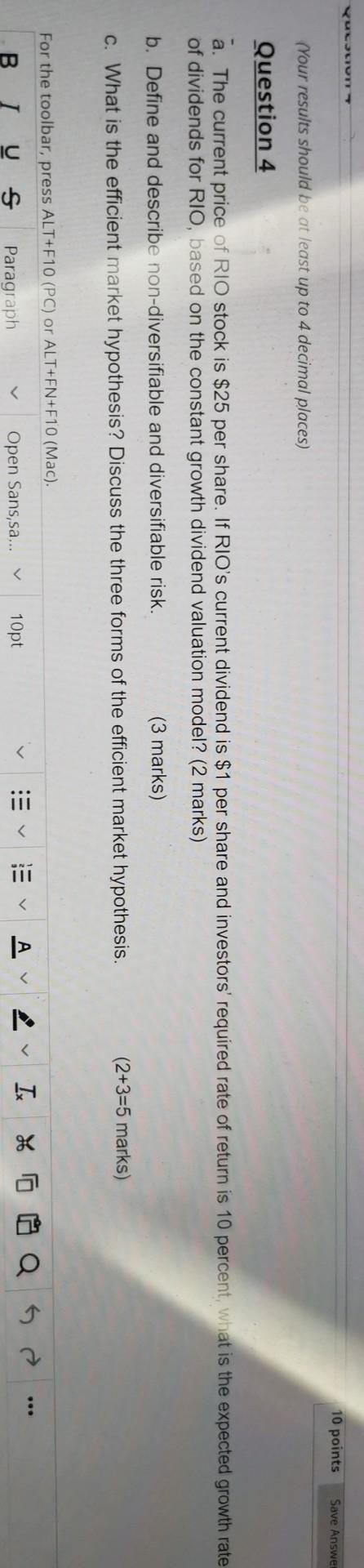  Save Answer 10 points (Your results should be at least up