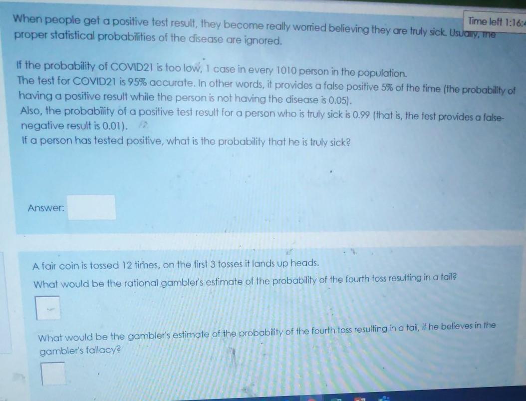 Time left 1:16:4 When people get a positive test result, they